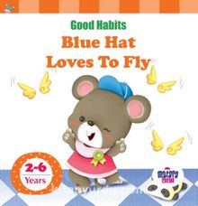 Mirador Blue Hat Loves to Fly