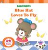 Mirador Blue Hat Loves to Fly