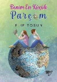 Benim En Küçük Parçam