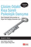 &Ccedil;&ouml;z&uuml;m Odaklı Kısa S&uuml;reli Psikolojik Danışma