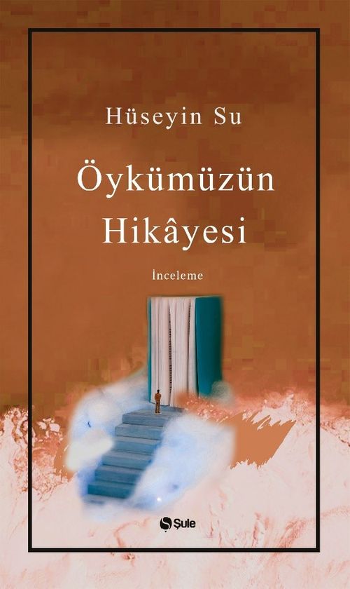 Öykümüzün Hikayesi