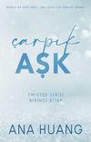 &Ccedil;arpık Aşk / Twisted Serisi Birinci Kitap