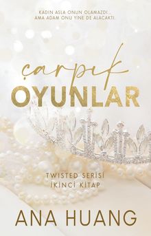 Çarpık Oyunlar / Twisted Serisi İkinci kitap