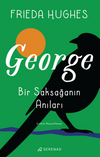 George: Bir Saksağanın Anıları