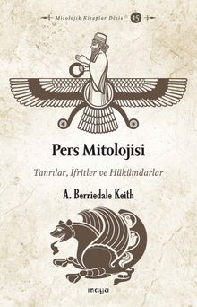 Pers Mitolojisi & Tanrılar, İfritler ve Hükümdarlar