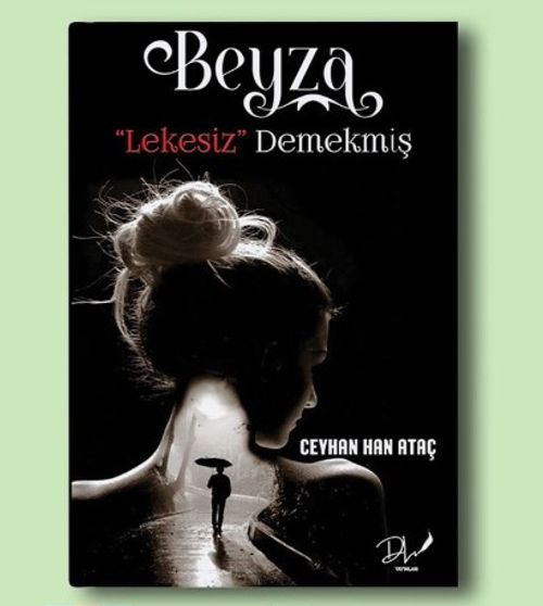 Beyza ‘'Lekesiz'' Demekmiş
