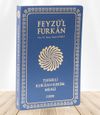 Feyz&uuml;'l Furkan Tefsirli Kur'an-ı Kerim Meali (Orta Boy - İnce Cilt) Lacivert