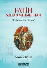 Fatih Sultan Mehmet Han