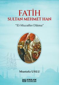Fatih Sultan Mehmet Han