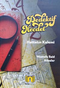 Dedektif Necdet / Hattatın Kalemi