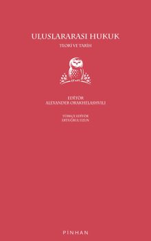 Uluslararası Hukuk & Teori ve Tarih