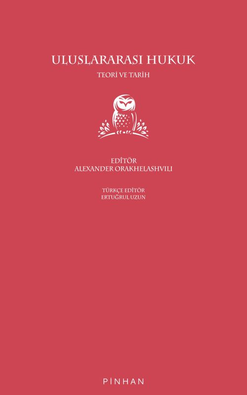 Uluslararası Hukuk & Teori ve Tarih