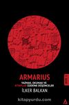 Armarius & Yazmak, Okumak ve Kitaplar Üzerine Düşünceler