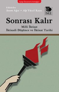 Sonrası Kalır & Milli İktisat İktisadi Düşünce ve İktisat Tarihi