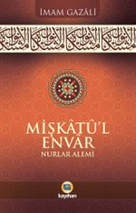 Mişkatû'l Envar Nurlar Alemi