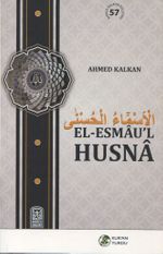El-Esmau'l Husna / Allah'ın (c.c) Güzel İsimleri