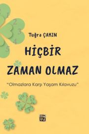 Hiçbir Zaman Olmaz
