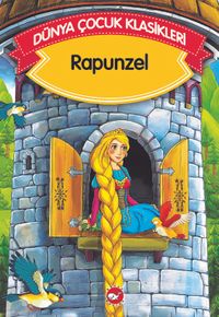 Rapunzel (Düz Yazılı) / Dünya Çocuk Klasikleri
