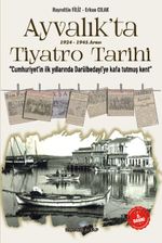 Ayvalık'ta 1924-1945 Arası Tiyatro