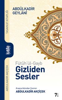 Fütuh'ul-Gayb Gizliden Sesler