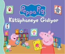 Peppa Pig Kütüphaneye Gidiyor