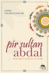 Pir Sultan Abdal &amp; Hazreti Şah'ın Âvazı