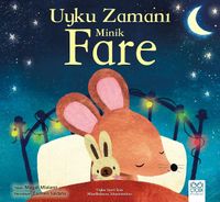 Uyku Zamanı Minik Fare & Uyku Saati İçin Mindfullness Alıştırmaları