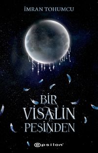 Bir Visalin Peşinden 2