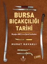 Bursa Bıçakçılığı Tarihi