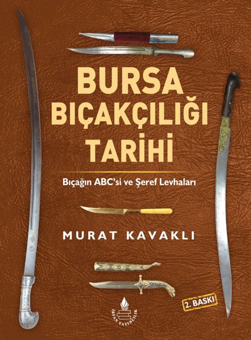 Bursa Bıçakçılığı Tarihi