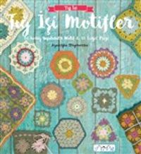 Tığ İşi Motifler