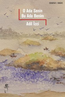 O Ada Senin  Bu Ada Benim 