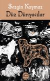 D&uuml;z D&uuml;nyacılar
