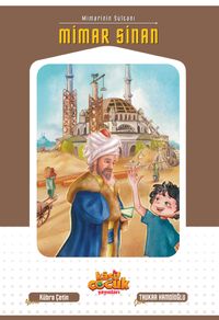 Mimarinin Sultanı Mimar Sinan