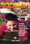 Gizli G&uuml;nl&uuml;kler