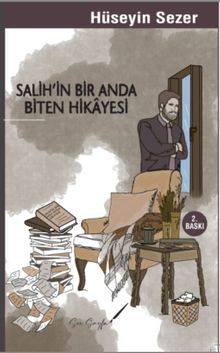 Salih'in Bir Anda Biten Hikayesi