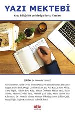 Yazı Mektebi & Yazı, Editörlük ve Medya Kursu Yazıları