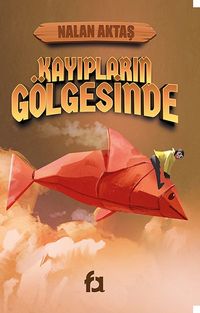 Kayıpların Gölgesinde