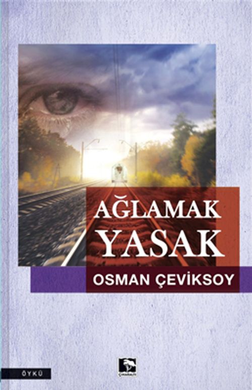 Ağlamak Yasak