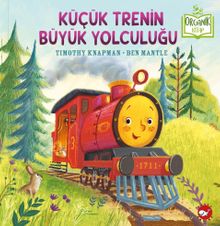 Küçük Trenin Büyük Yolculuğu