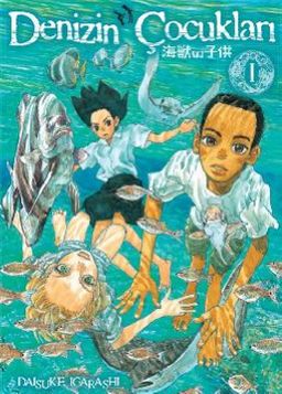 Denizin Çocukları 1. Cilt