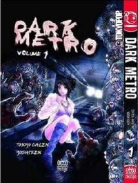 Dark Metro Cilt 1