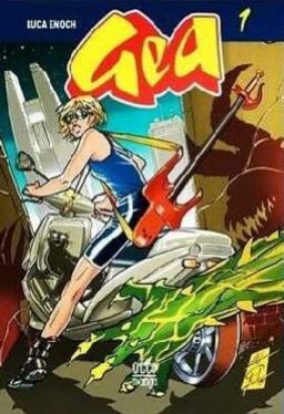 Gea Cilt 1 - Yeryüzü Korucusu