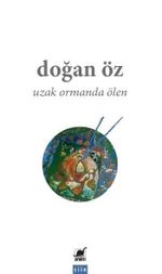 Uzak Ormanda Ölen