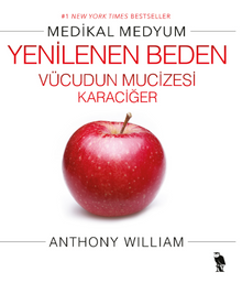 Yenilenen Beden & Vücudun Mucizesi Karaciğer