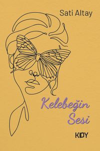 Kelebeğin Sesi 