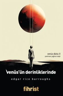 Venüs'ün Derinliklerinde / Venüs Dizisi 2