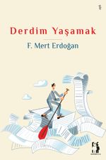Derdim Yaşamak