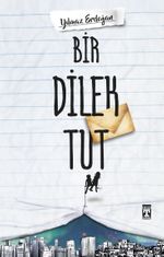Bir Dilek Tut