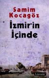 İzmir'in İ&ccedil;inde